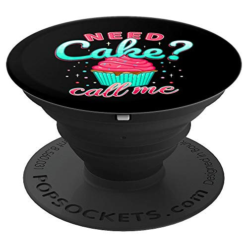 Need Cake Call Me Decorator Cupcake Baker Food Chef Business PopSockets Grip and Stand for Phones and Tablets