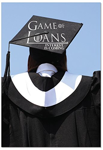 NobleWorks Game of Loans   Funny Graduation Card with Envelope   Humorous College Grad Note Card Stationery C1550GDG