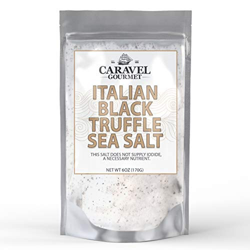 Italian Black Truffle Sea Salt 6 oz Refill Pouch   All Natural Infused Sea Salt with Black Truffles   Truffle Oil from Italy   No Gluten No MSG Non GMO   Cooking   Finishing Salt   Caravel Gourmet