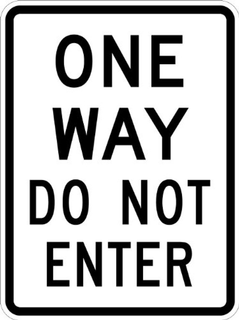 One Way Do Not Enter Sign By SmartSign 18 x 24 3M High Intensity Grade Reflective Aluminum One Way Do Not Enter Sign By SmartSign 18 x 24 3M High Intensity Grade Reflective Aluminum