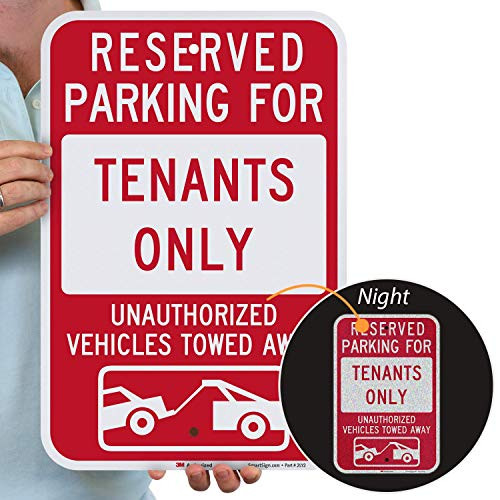 SmartSign Reserved Parking For Tenants Unauthorized Vehicles Towed Sign 12 x 18 3M Engineer Grade Reflective Aluminum SmartSign Reserved Parking For Tenants Unauthorized Vehicles Towed Sign 12 x 18 3M Engineer Grade Reflective Aluminum