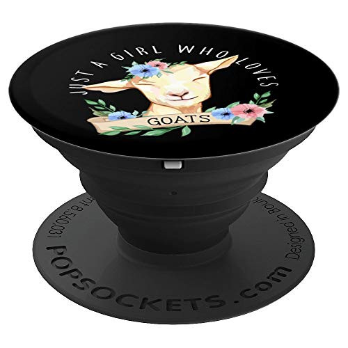 Just a Girl who loves Goats Farmer Women Goat PopSockets Grip and Stand for Phones and Tablets