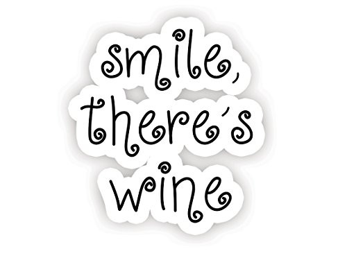 Smile There s Wine   Inspirational Quote Stickers   25  Vinyl Decal   Laptop Decor Window Vinyl Decal Sticker