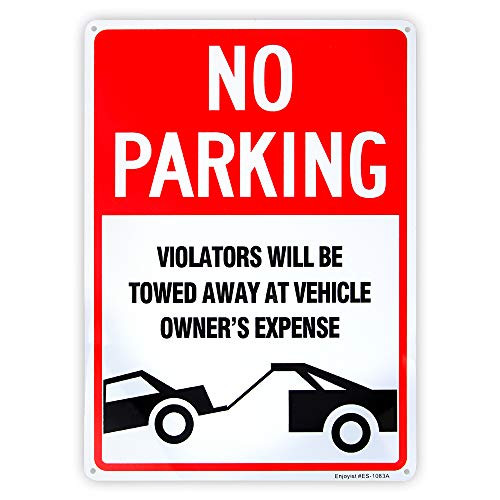 No Parking Sign Violators Will Be Towed Sign   10 x 14    040 Aluminum Sign Rust Free Aluminum UV Protected and Weatherproof