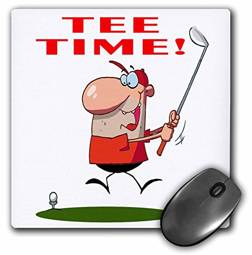 3dRose LLC 8 x 8 x 025 Inches Mouse Pad Tee Time Funny Golfer Soprts Golf Cartoon Design  mp 118840 1