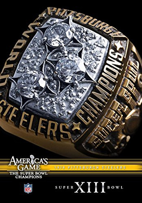 NFL America s Game  1978 STEELERS  Super Bowl XIII