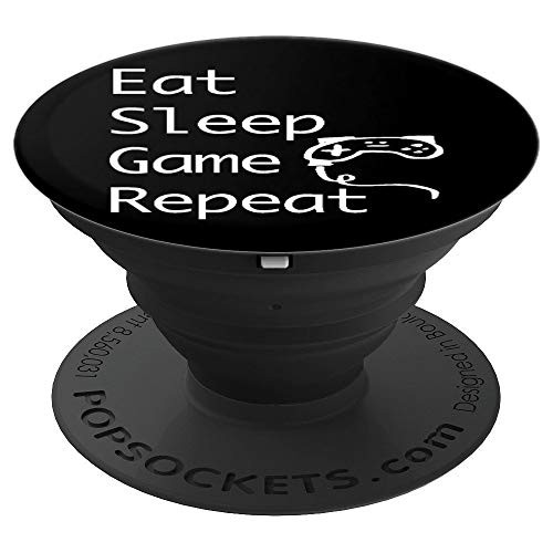Eat Sleep Game Repeat Funny Video Gaming Controller Design PopSockets Grip and Stand for Phones and Tablets