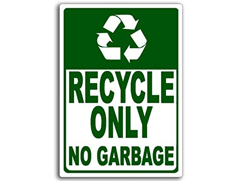 American Vinyl Green Recycle ONLY NO Garbage Sticker  Logo can bin Business