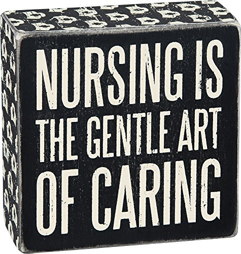 Primitives by Kathy Box Sign Nursing is Caring