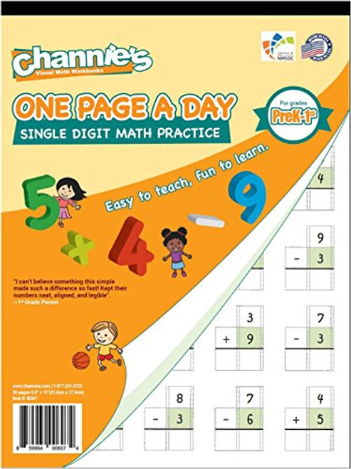 Channies One Page A Day Workbook, Single Digit Math Practice Worksheets, 50 Pages Front & Back, 25 Sheets, Grades PreK - 1st, Size 8.5 x 11 Channies One Page A Day Workbook, Single Digit Math Practice Worksheets, 50 Pages Front & Back, 25 Sheets, Grades PreK - 1st, Size 8.5 x 11