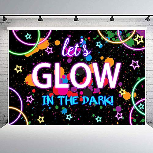 FLASIY Let s Glow Photography Backdrop 10x7ft Neon Splash Party Glitter Stars Background for Birthday Crazy Party Banner Photo Booth Studio Props LHAY674