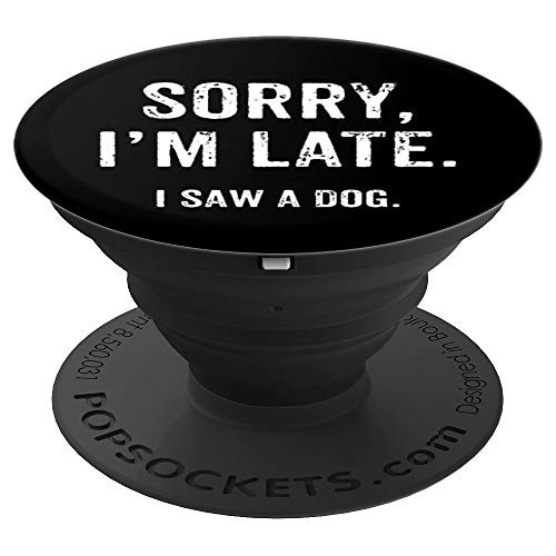 Funny Dog Lovers GIfts Dog Mom PopSockets Grip and Stand for Phones and Tablets Funny Dog Lovers GIfts Dog Mom PopSockets Grip and Stand for Phones and Tablets