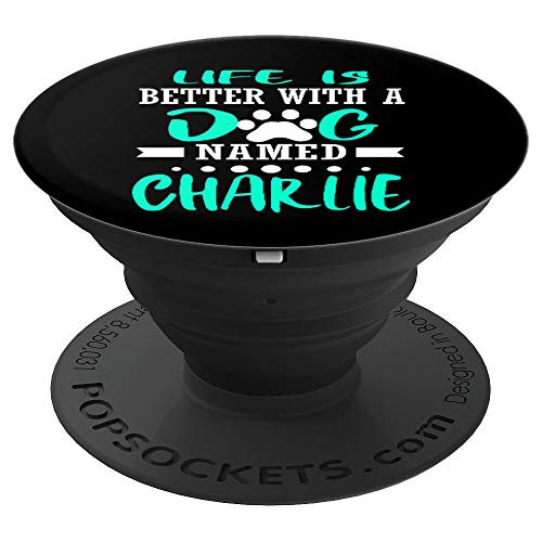 Dog Named Charlie Funny Dog Owner Mom Dad Christmas Gift PopSockets Grip and Stand for Phones and Tablets