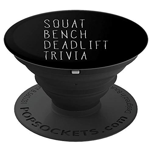 Squat Bench Deadlift Trivia Lovers Powerlifters Game PopSockets Grip and Stand for Phones and Tablets Squat Bench Deadlift Trivia Lovers Powerlifters Game PopSockets Grip and Stand for Phones and Tablets