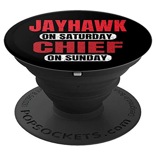 Jayhawk on Saturday Chief on Sunday Kansas City Funny Gift PopSockets Grip and Stand for Phones and Tablets
