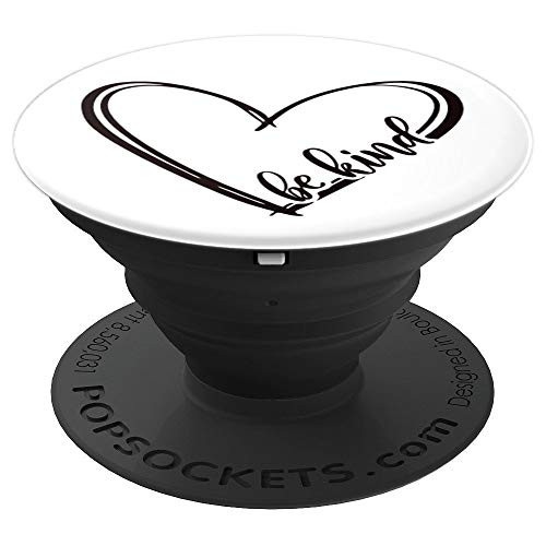 Be kind PopSockets Grip and Stand for Phones and Tablets