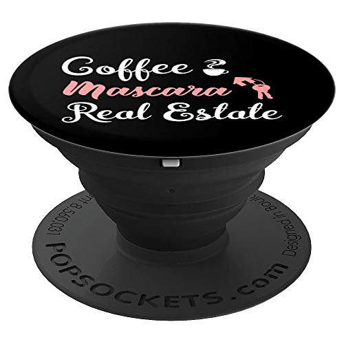 Coffee Mascara Real Estate Agent Girl Realtor Gift for Women PopSockets Grip and Stand for Phones and Tablets