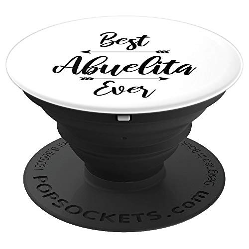 Best Abuelita Ever Gift PopSockets Grip and Stand for Phones and Tablets Best Abuelita Ever Gift PopSockets Grip and Stand for Phones and Tablets
