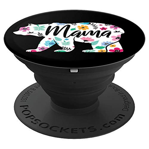 Mothers Day Mama Bear Floral PopSockets Grip and Stand for Phones and Tablets Mothers Day Mama Bear Floral PopSockets Grip and Stand for Phones and Tablets