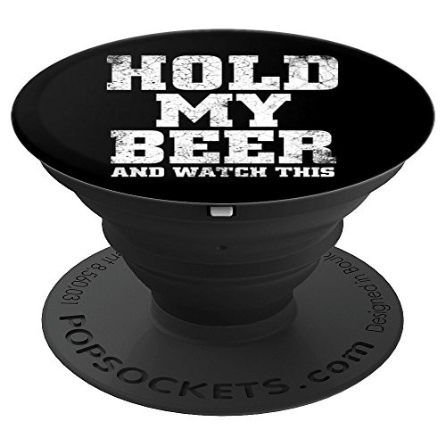 Hold My Beer and Watch This   Distressed   Black Background PopSockets Grip and Stand for Phones and Tablets