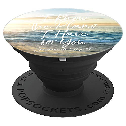 I Know The Plans I Have For You Christian Woman Bible Verse PopSockets Grip and Stand for Phones and Tablets