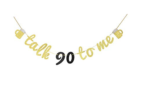 Glitter Talk 90 to Me Banner 90th Happy Birthday Banner Taco Party Decorations Ninety Anniversary Sign