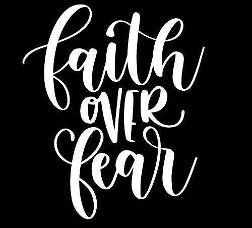 Faith Over Fear MKR Decal Vinyl Sticker Cars Trucks Vans Walls Laptop White 55 x 51 in MKR1223 Faith Over Fear MKR Decal Vinyl Sticker Cars Trucks Vans Walls Laptop White 55 x 51 in MKR1223