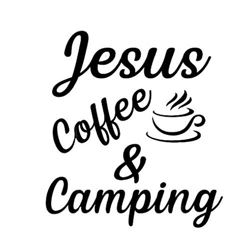 Jesus Coffee and Camping MKR Decal Vinyl Sticker Cars Trucks Vans Walls Laptop Black 55 x 50 in MKR1435 Jesus Coffee and Camping MKR Decal Vinyl Sticker Cars Trucks Vans Walls Laptop Black 55 x 50 in MKR1435