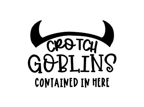 Crotch Goblins Contained in Here MKR Decal Vinyl Sticker Cars Trucks Vans Walls Laptop Black 55 x 42 in MKR1537 Crotch Goblins Contained in Here MKR Decal Vinyl Sticker Cars Trucks Vans Walls Laptop Black 55 x 42 in MKR1537