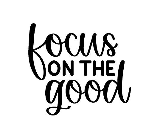 Focus On The Good MKR Decal Vinyl Sticker  Cars Trucks Vans Walls Laptop Black 55 x 49 in MKR1544