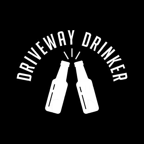 Driveway Drinker MKR Decal Vinyl Sticker Cars Trucks Vans Walls Laptop White 55 x 42 in MKR1570 Driveway Drinker MKR Decal Vinyl Sticker Cars Trucks Vans Walls Laptop White 55 x 42 in MKR1570
