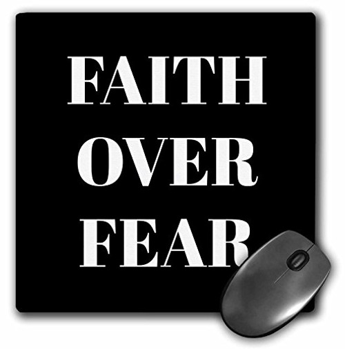 3dRose Mouse Pad Faith Over Fear White Letters On A Black Background 8 by 8 Inches mp 265910 1 3dRose Mouse Pad Faith Over Fear White Letters On A Black Background 8 by 8 Inches mp 265910 1