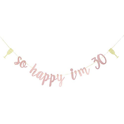 So Happy I m 30 Banner   Happy 30th Birthday Banner   30th Birthday Party Decorations  Rose Gold