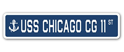 USS Chicago CG 11 Street Sign us Navy Ship Veteran Sailor Gift