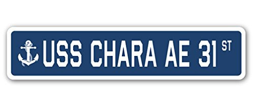 USS CHARA AE 31 Street Sign us Navy Ship Veteran Sailor Gift