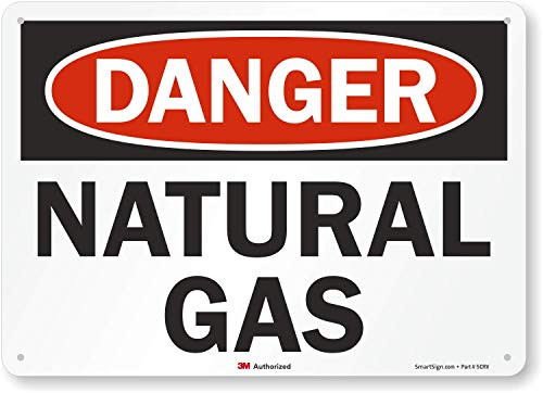 SmartSign Danger   Natural Gas Sign   10  x 14  3M Reflective Aluminum