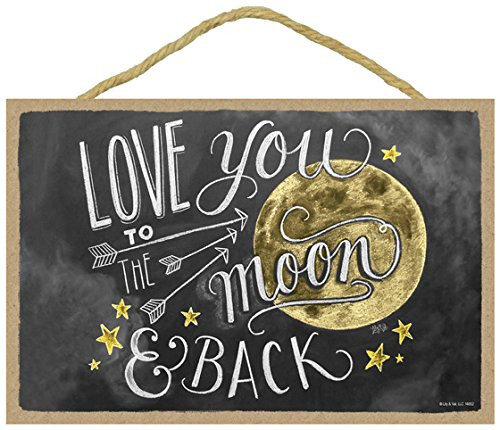 SJT ENTERPRISES INC Love You to The Moon and Back 7 x 105 Wood Plaque Sign Featuring The Chalk Artwork of Ampersand SJT14852 SJT ENTERPRISES INC Love You to The Moon and Back 7 x 105 Wood Plaque Sign Featuring The Chalk Artwork of Ampersand SJT14852