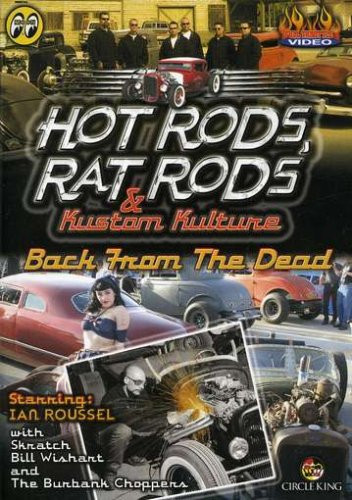 Hot Rods Rat Rods Back from Dead