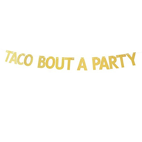 Gold Glitter Taco Bout A Party Banner Mexican Theme Party Decorations Bunting Photo Booth Props Signs Garland