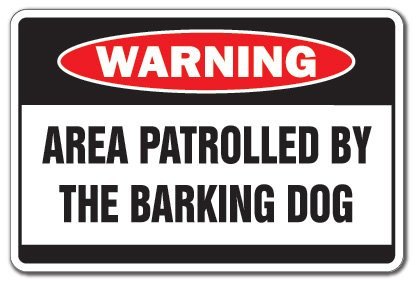 SignMission Area PATROLLED by Barking Dog Warning Sign Security Crazy  Security Sign Office Warning Sign Office Business