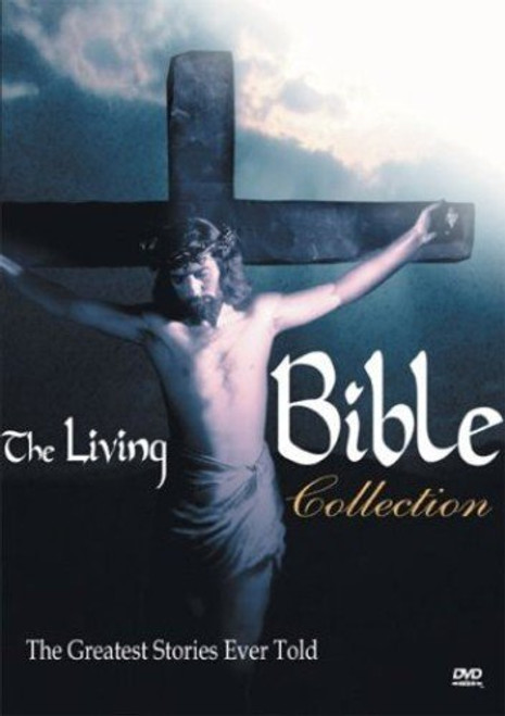 The Living Bible Collection  The Greatest Stories Ever Told
