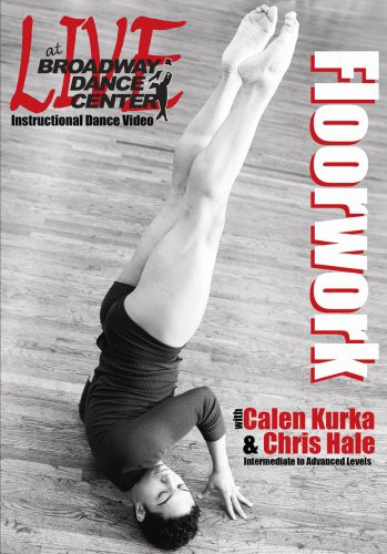 Live At Broadway Dance Center Floorwork with Calen Kurka  Chris Hale