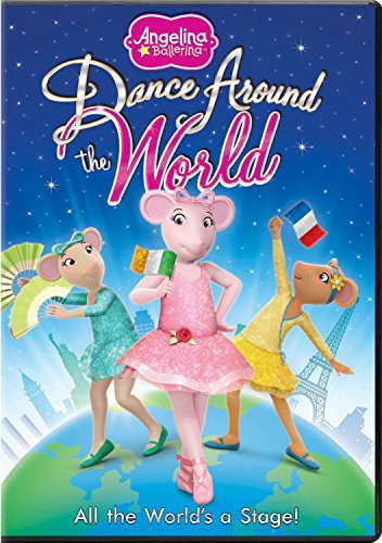 Angelina Ballerina Dance Around the World