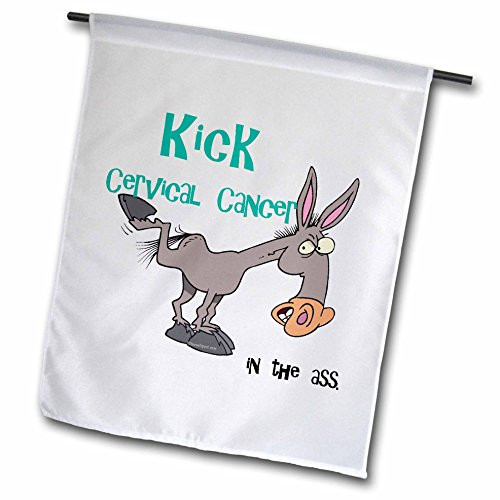 3dRose fl1155881 Kick Cervical Cancer in The Ass Awareness Ribbon Cause Design Garden Flag 12 by 18Inch