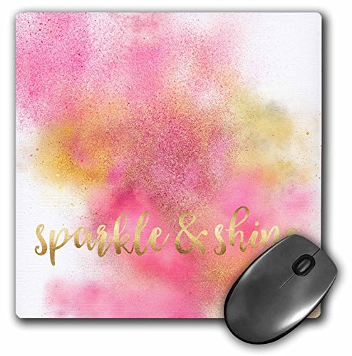 3dRose Mouse Pad Image of Pink Gold Sparkly Glitzy Sparkle and Shine Quote  8 by 8Inches mp2742821