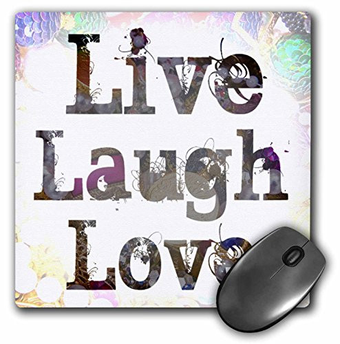 3dRose LLC 8 x 8 x 025 Inches Mouse Pad Jewels and Treasures Live Laugh Love mp337151