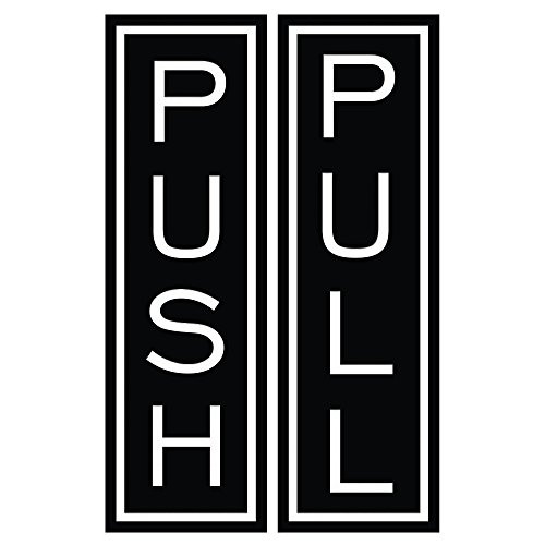 Push Pull Vertical Standard Door Sign w Border Black  Small