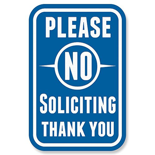 All Quality Please No Soliciting Thank You Engraved Sign 4 x 6 Blue