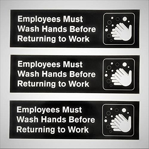 Employees Must Wash Hands Before Returning To Work 875 x 25 3 Pack Black and White SelfAdhesive