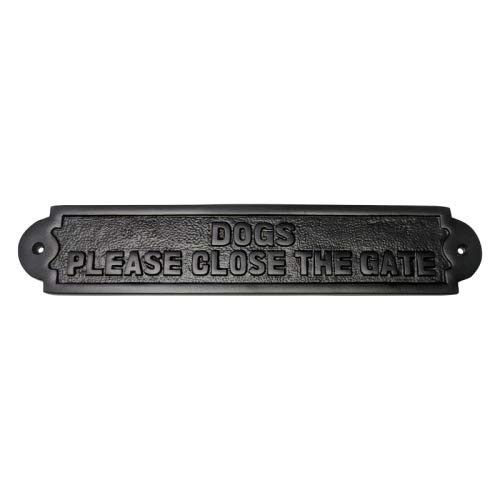 Adonai Hardware Dogs Please Close The Gate Brass Door Sign  Black Powder Coated